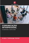COMUNICAÇÃO INTERPESSOAL