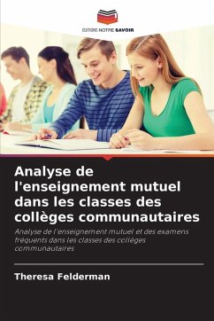Analyse de l'enseignement mutuel dans les classes des collèges communautaires - Felderman, Theresa