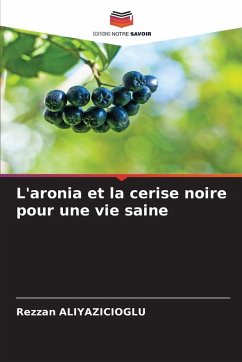 Cover L'aronia et la cerise noire pour une vie saine