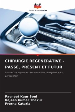 Cover CHIRURGIE RÉGÉNÉRATIVE - PASSÉ, PRÉSENT ET FUTUR