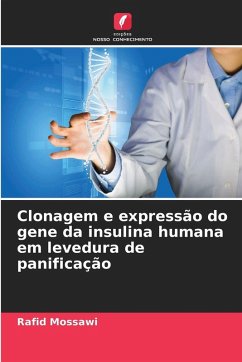 Cover Clonagem e expressão do gene da insulina humana em levedura de panificação