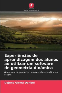Cover Experiências de aprendizagem dos alunos ao utilizar um software de geometria dinâmica