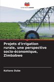 Projets d'irrigation rurale, une perspective socio-économique, Zimbabwe