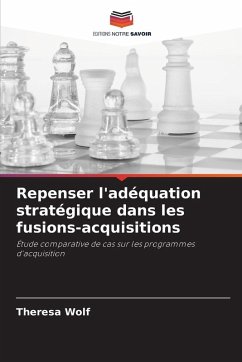 Cover Repenser l'adéquation stratégique dans les fusions-acquisitions