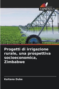 Cover Progetti di irrigazione rurale, una prospettiva socioeconomica, Zimbabwe