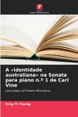 A 'identidade australiana' na Sonata para piano n.º 1 de Carl Vine