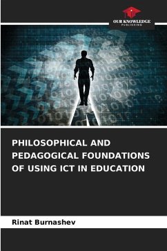Cover PHILOSOPHICAL AND PEDAGOGICAL FOUNDATIONS OF USING ICT IN EDUCATION