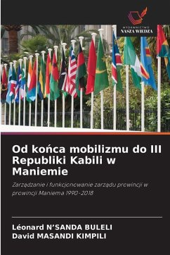 Cover Od ko¿ca mobilizmu do III Republiki Kabili w Maniemie