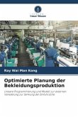 Optimierte Planung der Bekleidungsproduktion