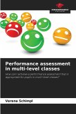 Performance assessment in multi-level classes