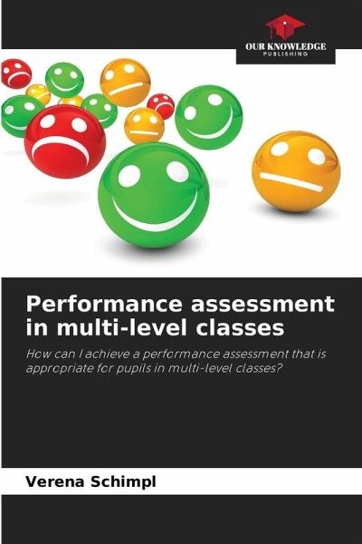 Performance assessment in multi-level classes Performance assessment in multi-level classes