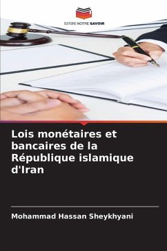 Cover Lois monétaires et bancaires de la République islamique d'Iran