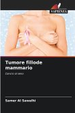 Tumore fillode mammario