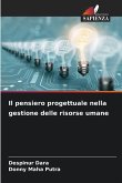 Il pensiero progettuale nella gestione delle risorse umane