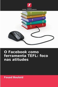 Cover O Facebook como ferramenta TEFL: foco nas atitudes