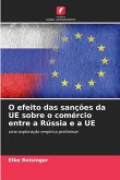 O efeito das sanções da UE sobre o comércio entre a Rússia e a UE