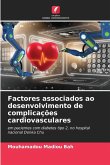 Factores associados ao desenvolvimento de complicações cardiovasculares Factores associados ao desenvolvimento de complicações cardiovasculares