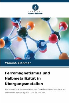 Cover Ferromagnetismus und Halbmetallizität in Übergangsmetallen