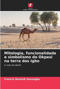 Cover Mitologia, funcionalidade e simbolismo do Okpesi na terra dos Igbo