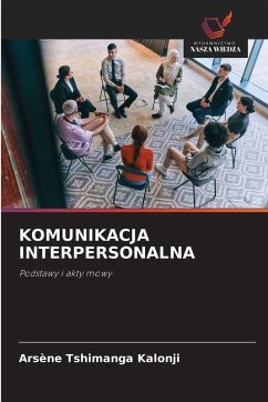 KOMUNIKACJA INTERPERSONALNA - Tshimanga Kalonji, Arsène