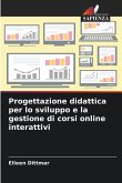 Progettazione didattica per lo sviluppo e la gestione di corsi online interattivi