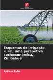 Esquemas de irrigação rural, uma perspetiva socioeconómica, Zimbábue