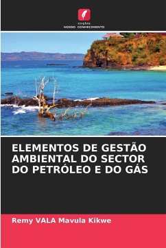 Cover ELEMENTOS DE GESTÃO AMBIENTAL DO SECTOR DO PETRÓLEO E DO GÁS