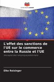 L'effet des sanctions de l'UE sur le commerce entre la Russie et l'UE