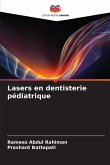 Lasers en dentisterie pédiatrique