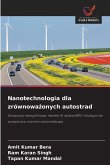 Nanotechnologia dla zrównowa¿onych autostrad