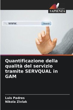Cover Quantificazione della qualità del servizio tramite SERVQUAL in GAM