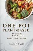 One-Pot Plant-Based for Teens (eBook, ePUB)