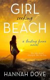 Girl Seeking Beach (A Finding Home Novel) (eBook, ePUB)