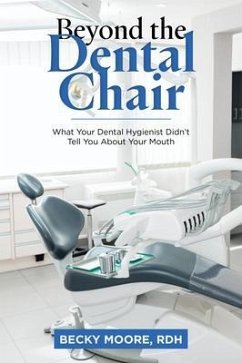 Cover Beyond the Dental Chair (eBook, ePUB)
