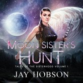 Moon Sister's Hunt (eBook, ePUB)