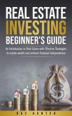 Real Estate Investing Beginner's Guide (eBook, ePUB)
