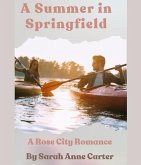 A Summer in Springfield (eBook, ePUB)
