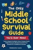 The Only Middle School Guide You'll Ever Need (eBook, ePUB)
