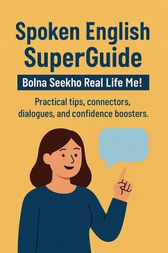 Cover Spoken English SuperGuide - Bolna Seekho Real Life Me (ESR Technical, #1) (eBook, ePUB)