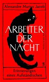 Arbeiter der Nacht