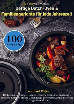 Cover Ein Topf, voller Genuss - Deftige Dutch-Oven & Familiengerichte für jede Jahreszeit