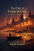City of Lamps & Lives (Heartbeats of India, #11) (eBook, ePUB)
