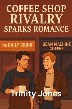 Cover Coffee Shop Rivalry Sparks Romance (Love in the Big Apple, #9) (eBook, ePUB)