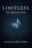 LIMITLESS: The Memory Loop (The error frequency sequence, #2) (eBook, ePUB)
