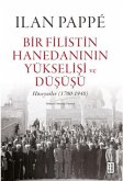Bir Filistin Hanedaninin Yükselisi ve Düsüsü Ciltli