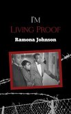 I'm Living Proof (eBook, ePUB)