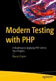 Modern Testing with PHP