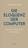Die Eloquenz der Computer