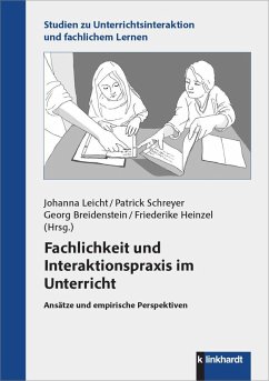 Cover Fachlichkeit und Interaktionspraxis im Unterricht