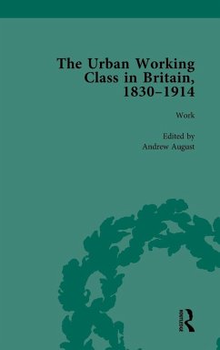 Cover The Urban Working Class in Britain, 1830-1914 Vol 2
